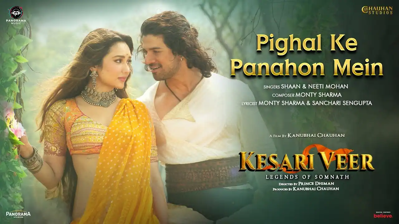 पिघल के पनाहों में Pighal Ke Panahon Mein Lyrics in Hindi – Kesari Veer