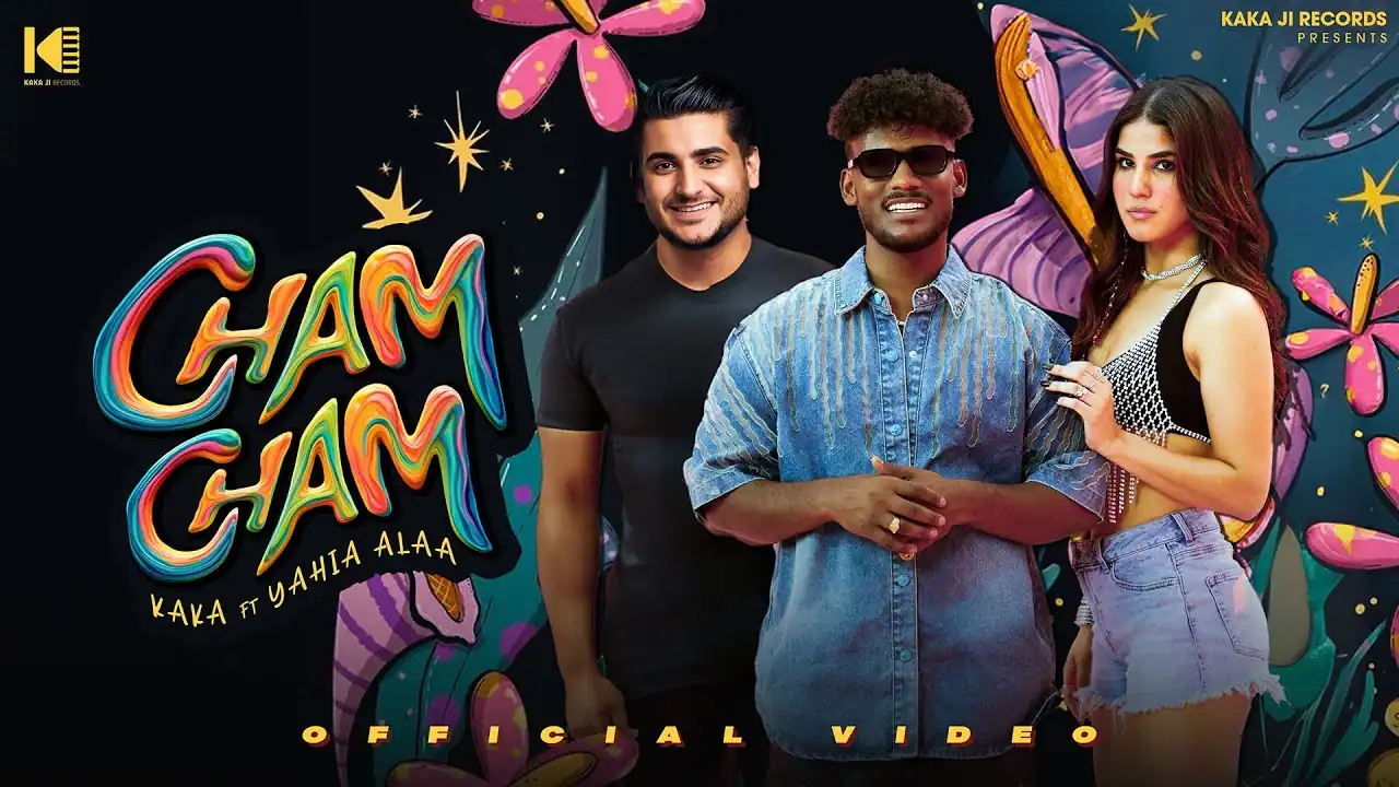 चम चम Cham Cham Lyrics In Hindi - Kaka, Yahia Aala