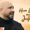 हम लड़ेंगे और जीतेंगे Hum Ladenge Aur Jeetenge Lyrics in Hindi – B Praak
