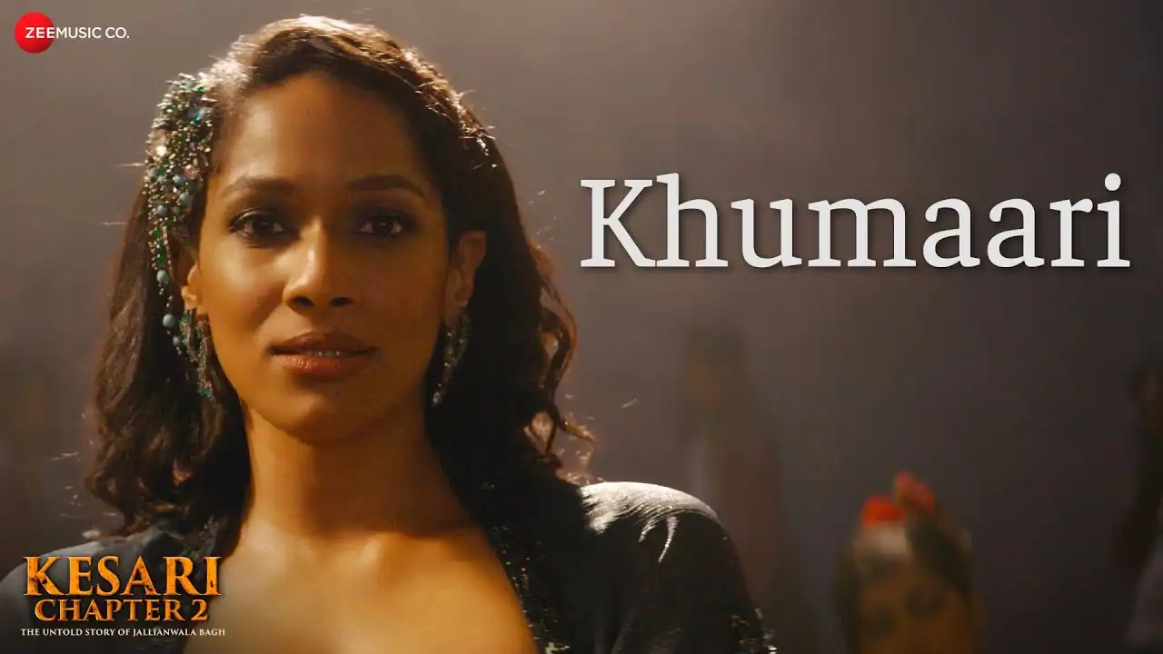 खुमारी Khumaari Lyrics in Hindi – Kesari 2
