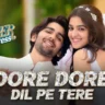 डोरे डोरे दिल में तेरे Dore Dore Dil Pe Tere Lyrics in Hindi – Heer Express