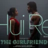 हुई रे Hui Re Lyrics in Hindi – The Girlfriend(2025)