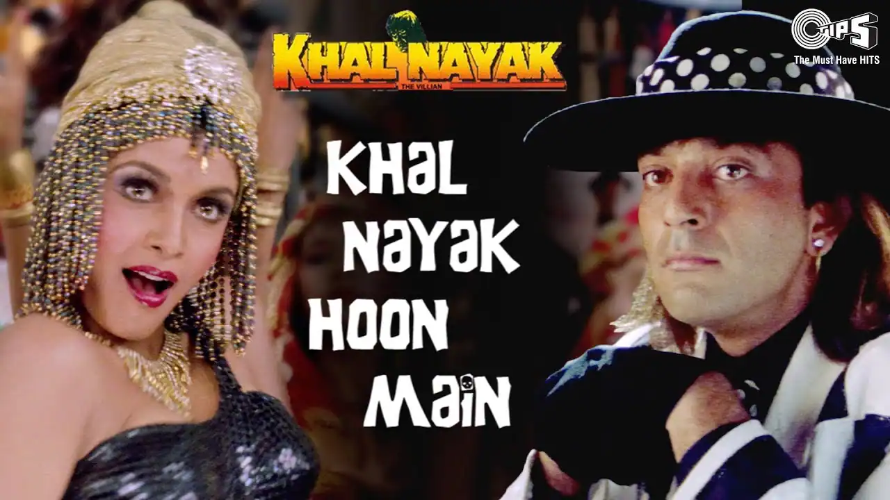 खल नायक हूँ मैं Khal Nayak Hoon Main Lyrics – Khal Nayak