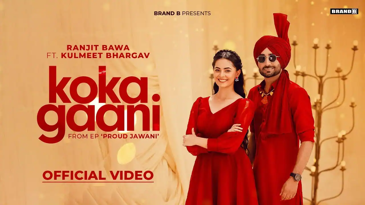 कोका गानी Koka Gaani Lyrics in Hindi - Punjabi Song (Ranjit Bawa)