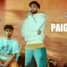 पैग़ाम Paigaam Lyrics in Hindi – Amrinder Gill, Armaan Gill, Arnaaz Gill