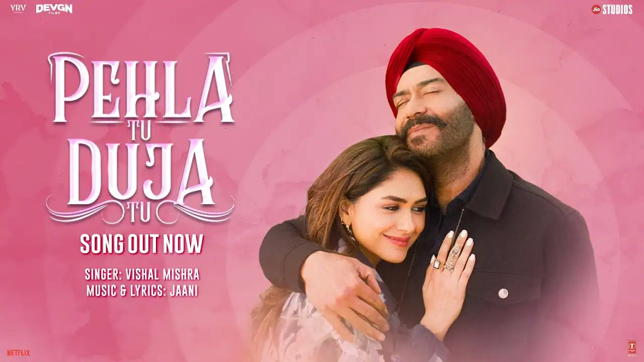 पहला तू, दूजा तू Pehla Tu Duja Tu Lyrics In Hindi - Vishal Mishra | Son of Sardaar 2(2025)