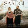 सादगी Saadgi Lyrics In HIndi - Savi Kahlon | Saadgi