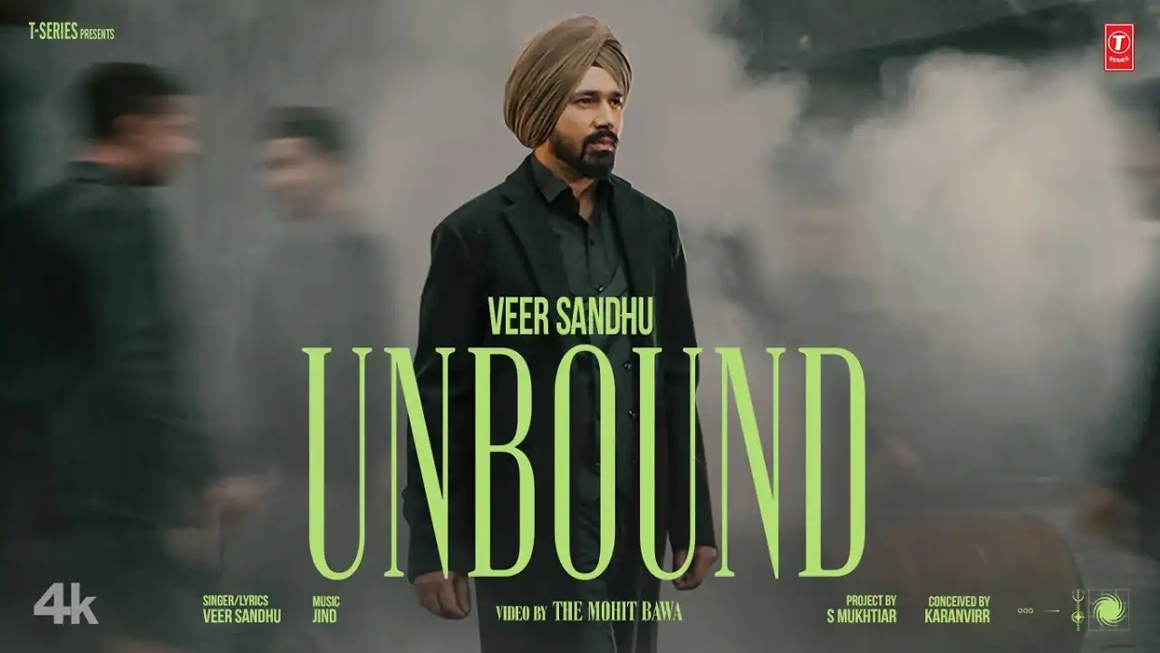 अन्बाउंड UNBOUND Lyrics in Hindi – Punjabi Song (Veer Sandhu)