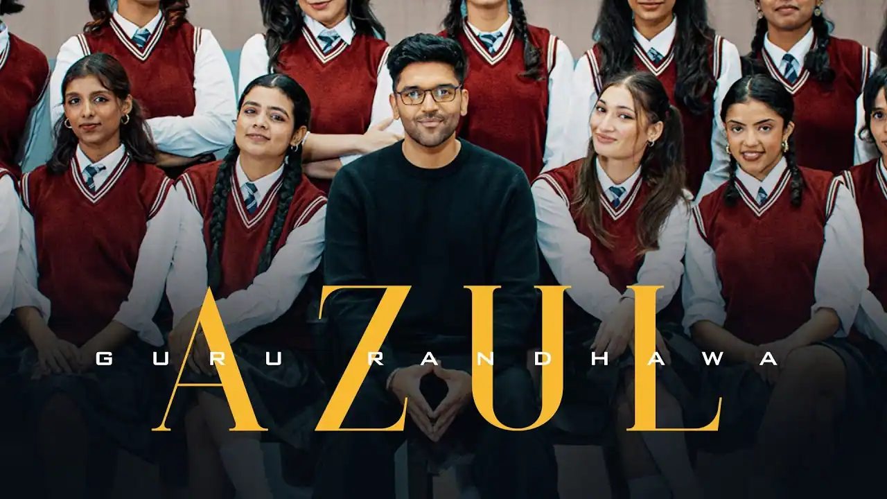 अज़ुल Azul Lyrics in Hindi – Guru Randhawa