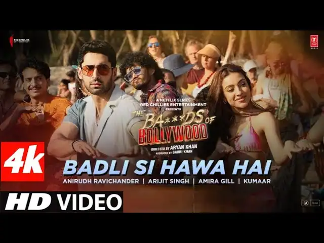 बदली सी हवा है Badli Si Hawa Hai Lyrics in Hindi – The Bads Of Bollywood (2025)