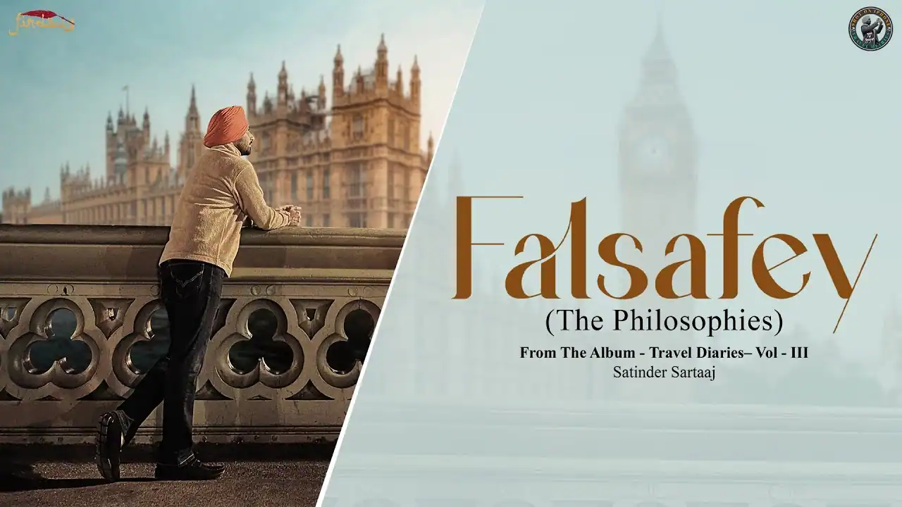 फ़लसफ़े Falsafey Lyrics in Hindi – Satinder Sartaaj,Travel Diaries 2025