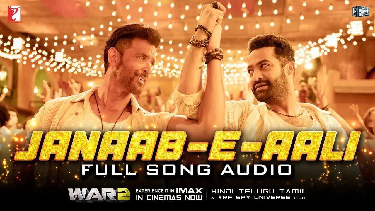 जनाब-ए-आली Janaab-e-Aali Lyrics in Hindi – War 2(2025)