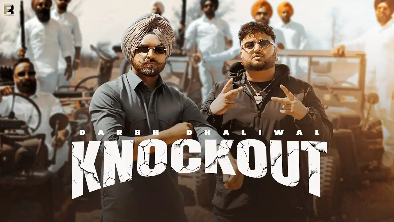 नॉकाउट Knockout Lyrics in Hindi – Darsh Dhaliwal