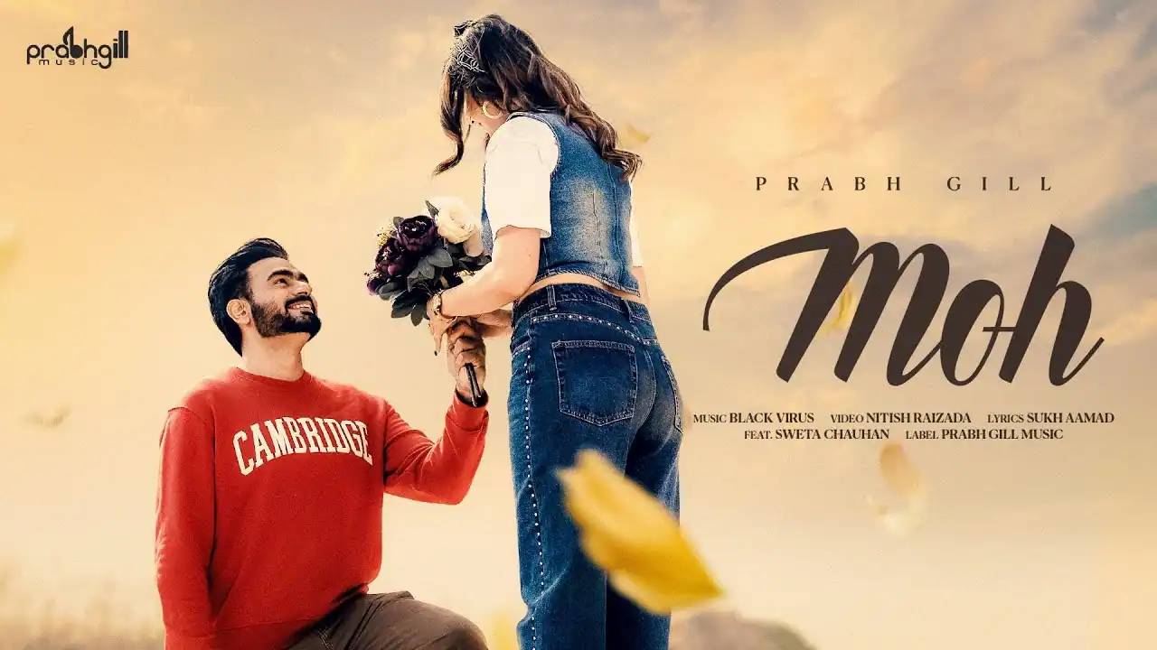मोह Moh Lyrics In Hindi - Prabh Gill | MOH