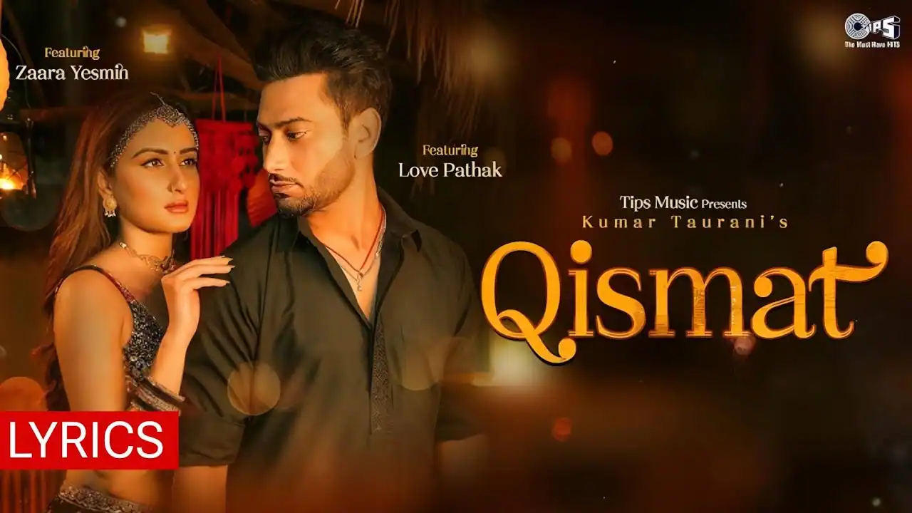 किस्मत Qismat Lyrics in Hindi – Afsana Khan