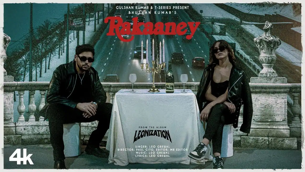 रकाने Rakaaney Lyrics in Hindi – Leo Grewal