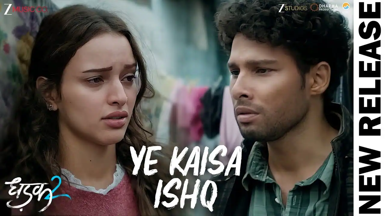 ये कैसा इश्क़ Ye Kaisa Ishq Lyrics in Hindi – Dhadak 2 (2025)