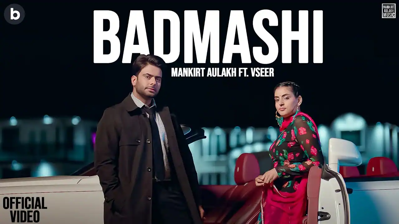 बदमाशी Badmashi Lyrics in Hindi – Mankirt Aulakh
