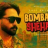 बॉम्बे शहर Bombay Shehar Lyrics in Hindi – Saiz Bajwa