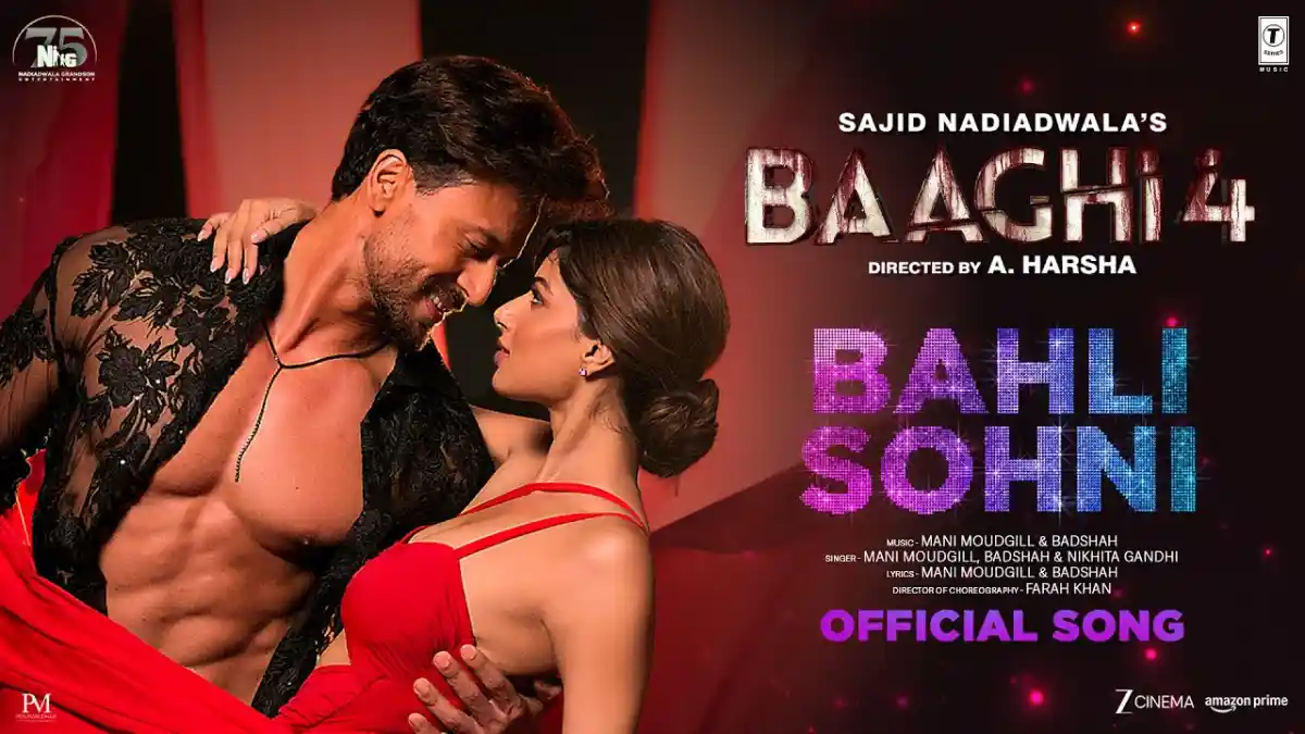 बहली सोहनी Bahli Sohni Lyrics in Hindi – Baaghi 4