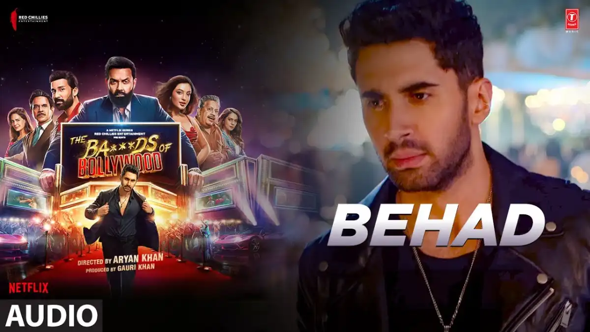 बेहद Behad Lyrics in Hindi – The Ba***ds of Bollywood