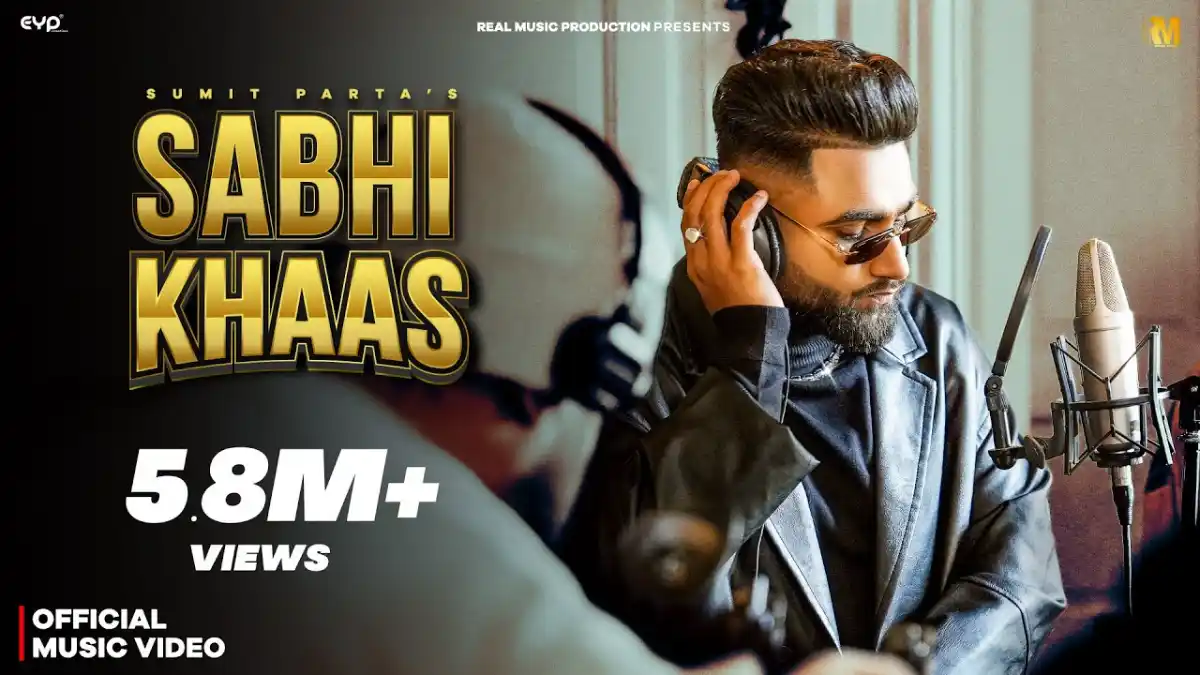 SABHI KHAAS LYRICS - Sumit Parta | Sabhi Khaas