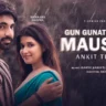 गुनगुनाते चले मौसम Gun Gunate Chale Mausam Lyrics in Hindi – Ankit Tiwari