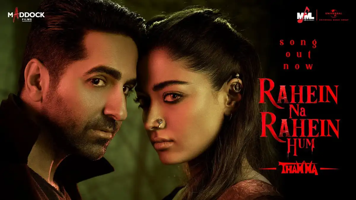 रहे न रहे हम Rahein Na Rahein Hum Lyrics in Hindi – Thamma(2025)