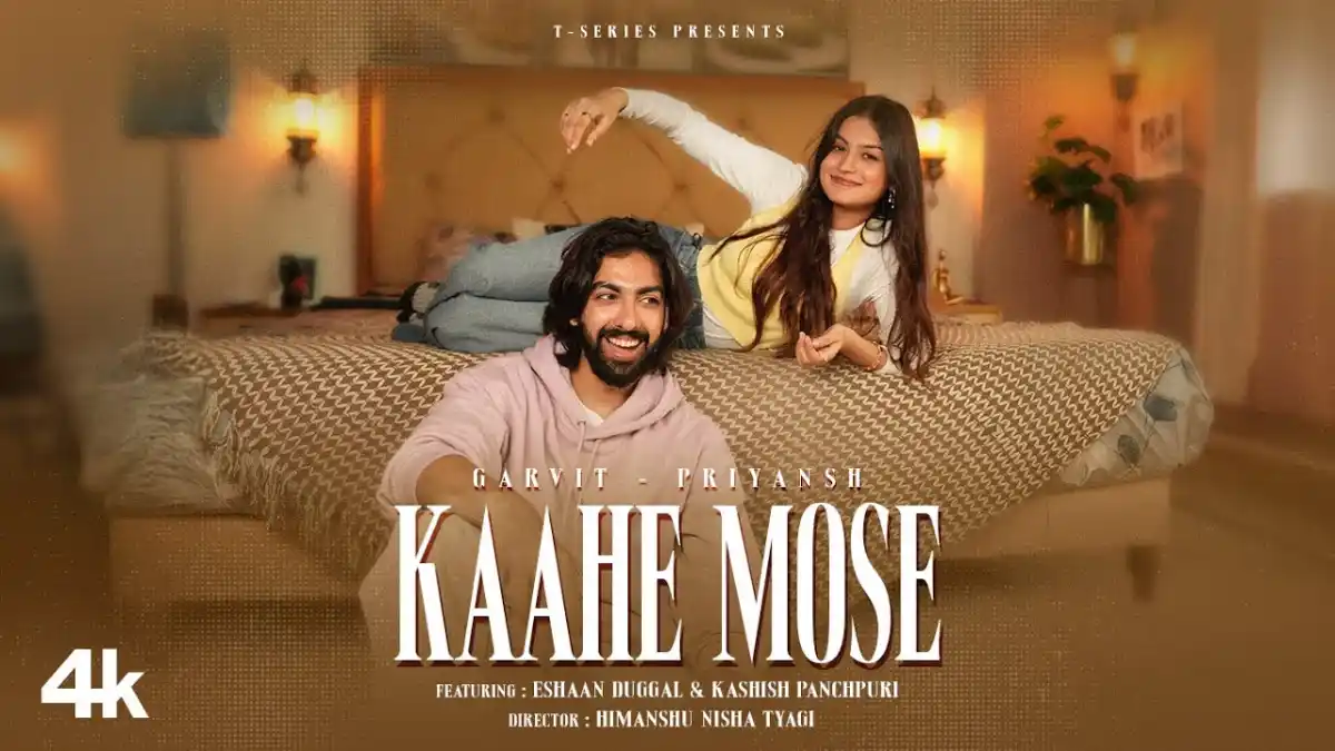 काहे मोसे Kaahe Mose Lyrics in Hindi – Garvit Soni and Priyansh Srivastava