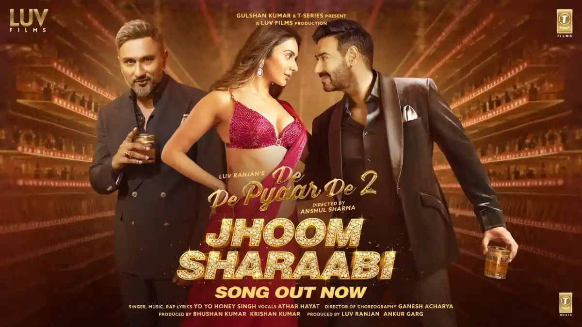 झूम शराबी Jhoom Sharaabi Lyrics In Hindi - Yo Yo Honey Singh, Athar Hayat | De De Pyaar De 2(2025)