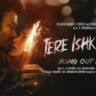 तेरे इश्क़ में Tere Ishk Mein Lyrics In Hindi - Arijit Singh