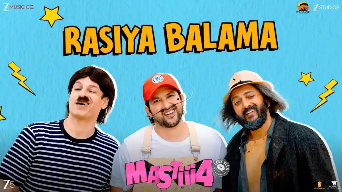 रसीया बालमा Rasiya Balama Lyrics in Hindi – Mastiii 4