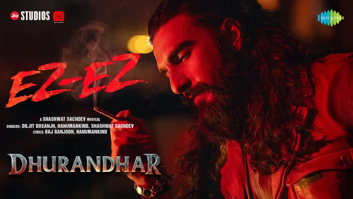 इज़ इज़ Ez-Ez Lyrics in Hindi – Dhurandhar (2025) इज़ इज़ Ez-Ez Lyrics in Hindi – Dhurandhar (2025)