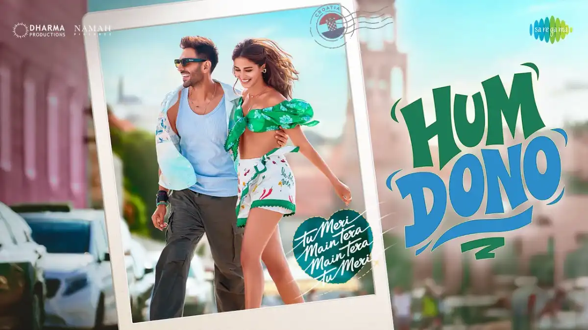 हम दोनों Hum Dono Lyrics in Hindi – Tu Meri Main Tera Main Tera Tu Meri(2025) हम दोनों Hum Dono Lyrics in Hindi – Tu Meri Main Tera Main Tera Tu Meri(2025)