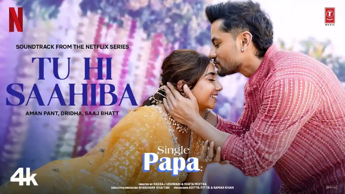 तू ही साहिबा Tu Hi Saahiba Lyrics in Hindi – Single Papa तू ही साहिबा Tu Hi Saahiba Lyrics in Hindi – Single Papa