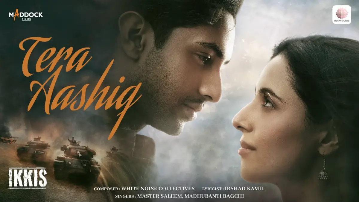 तेरा आशिक़ Tera Aashiq Lyrics in Hindi – Ikkis (2025) तेरा आशिक़ Tera Aashiq Lyrics in Hindi – Ikkis (2025)