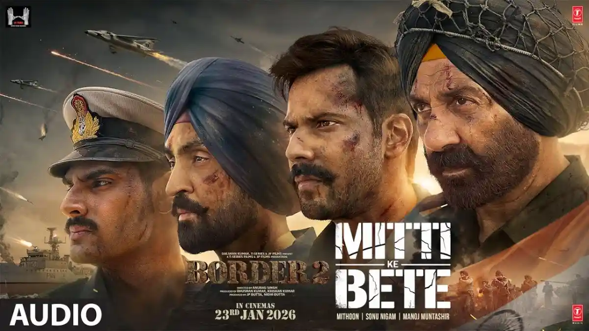 मिट्टी के बेटे Mitti Ke Bete Lyrics in Hindi – Border 2 (2026) मिट्टी के बेटे Mitti Ke Bete Lyrics in Hindi – Border 2 (2026)