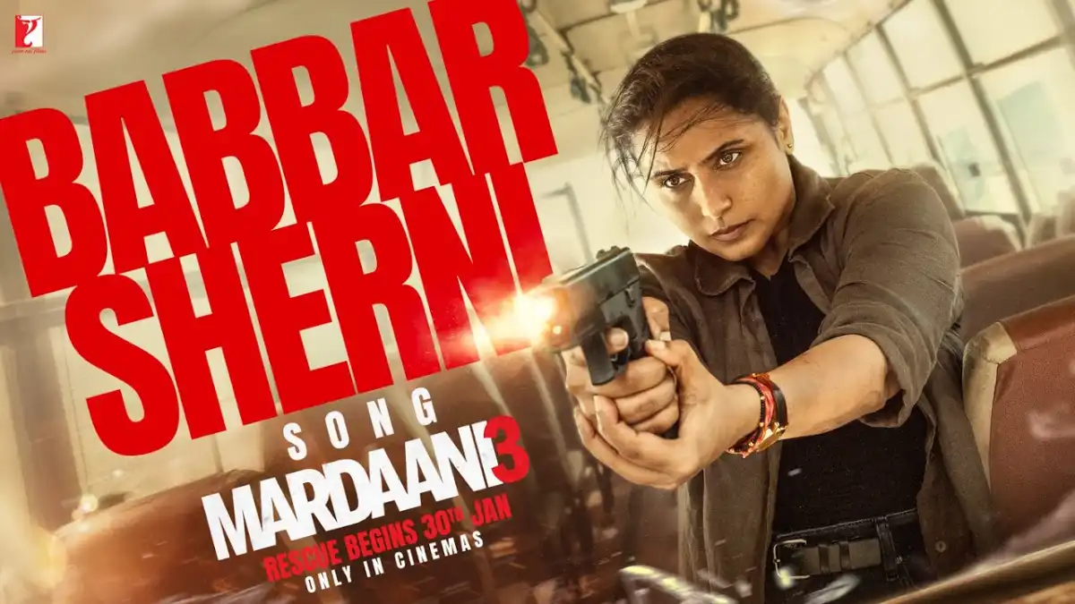 बब्बर शेरनी Babbar Sherni Lyrics in Hindi – Mardaani 3