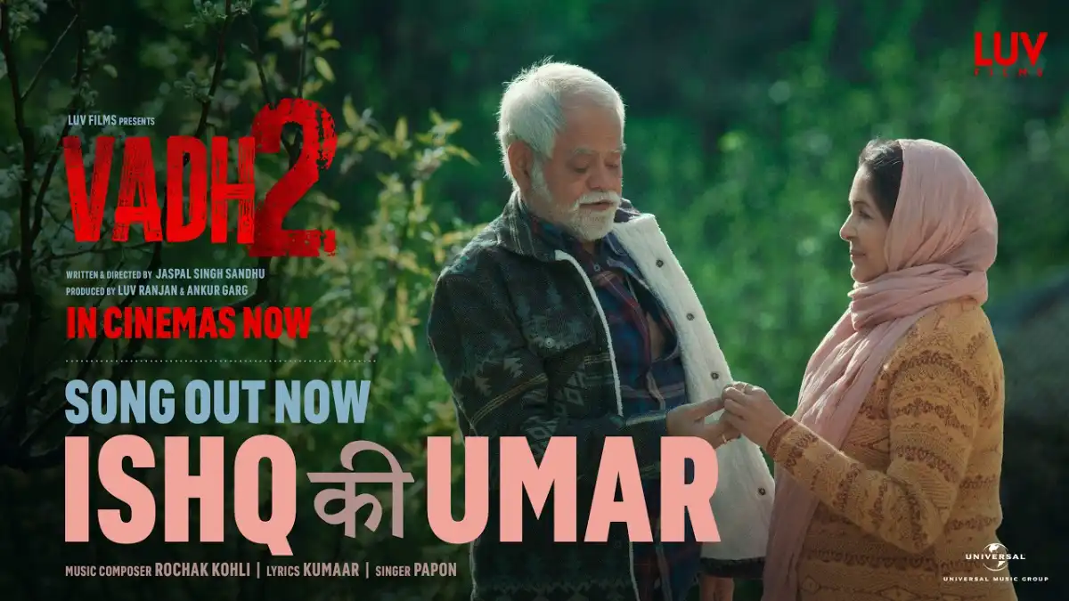 इश्क़ की उमर Ishq Ki Umar Lyrics in Hindi – Vadh 2(2026) इश्क़ की उमर Ishq Ki Umar Lyrics in Hindi – Vadh 2(2026)
