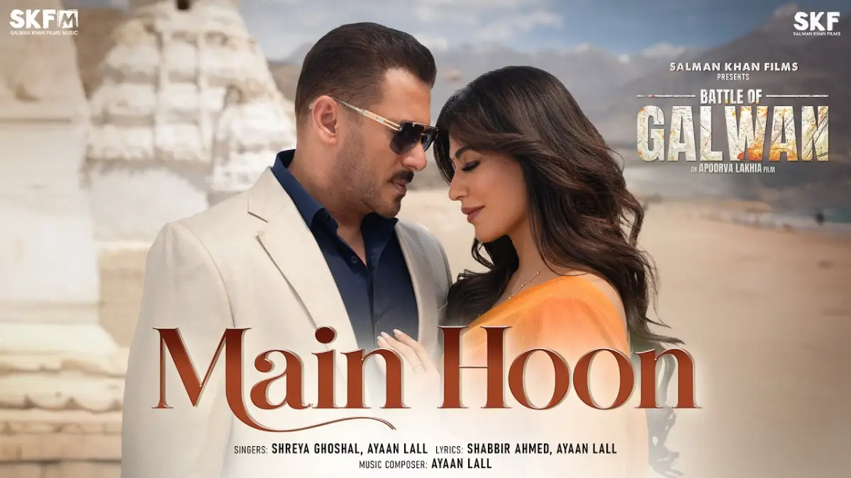 मैं हूँ Main Hoon Lyrics in Hindi – Battle Of Galwan(2026) मैं हूँ Main Hoon Lyrics in Hindi – Battle Of Galwan(2026)