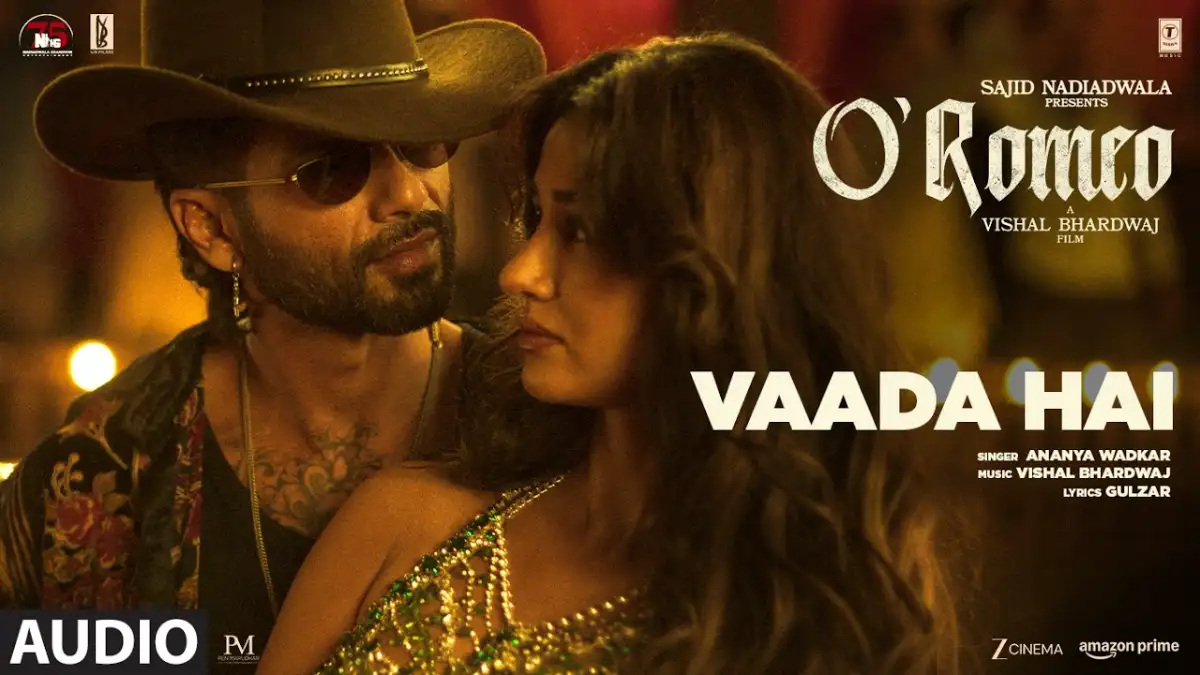 वादा है Vaada Hai Lyrics in Hindi – O'Romeo'(2026) वादा है Vaada Hai Lyrics in Hindi – O'Romeo'(2026)