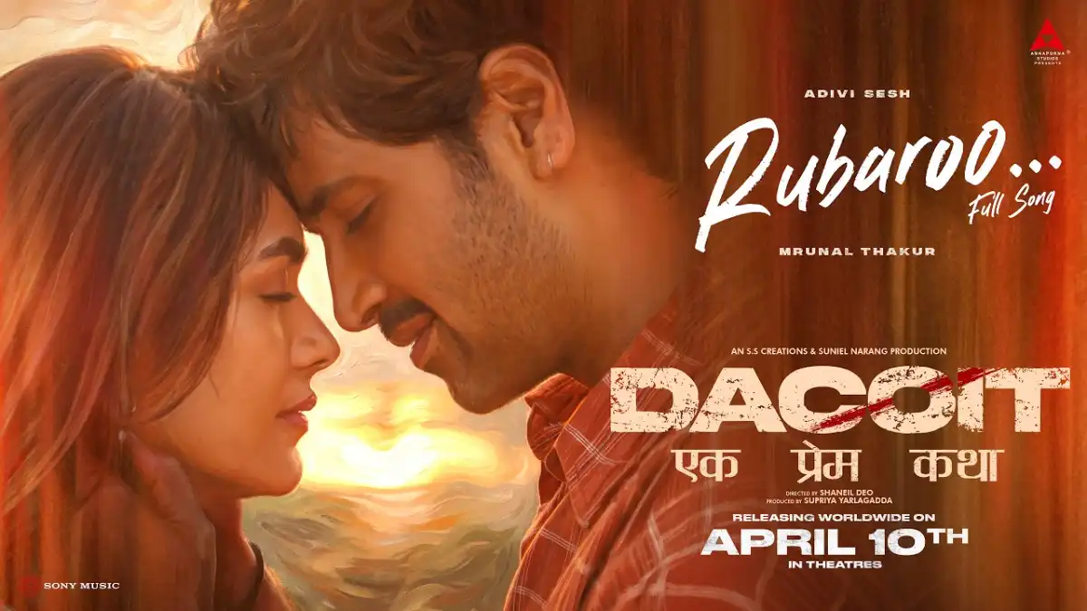रुबरू Rubaroo Lyrics in Hindi – Dacoit (2026) रुबरू Rubaroo Lyrics in Hindi – Dacoit (2026)