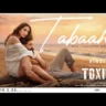 तबाही Tabaahi Lyrics in Hindi – Toxic