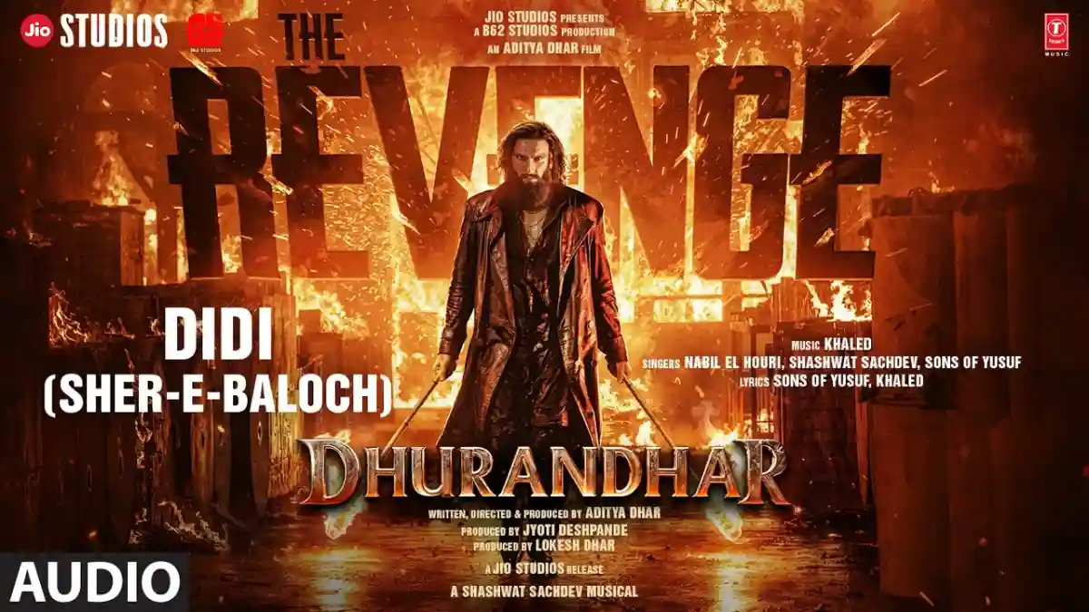 दीदी (शेर -ए -बलोच)Didi (Sher-E-Baloch) Lyrics In Hindi - Nabil El Houri, Shashwat Sachdev, Sons of Yusuf | Dhurandhar The Revenge(2026) दीदी (शेर -ए -बलोच)Didi (Sher-E-Baloch) Lyrics In Hindi - Nabil El Houri, Shashwat Sachdev, Sons of Yusuf | Dhurandhar The Revenge(2026)
