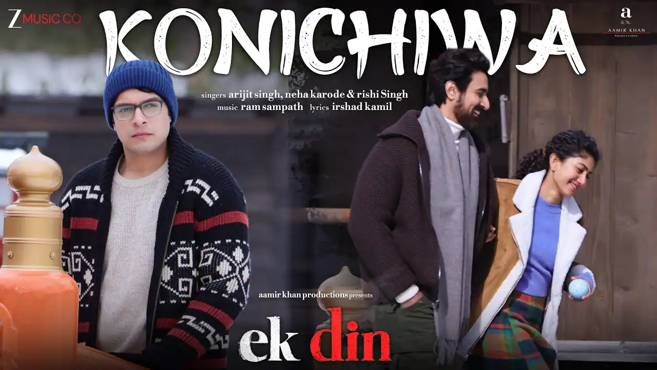 Konichiwa Lyrics In Hindi - Arijit Singh, Neha Karode, Rishi Singh | Ek Din(2026) Konichiwa Lyrics In Hindi - Arijit Singh, Neha Karode, Rishi Singh | Ek Din