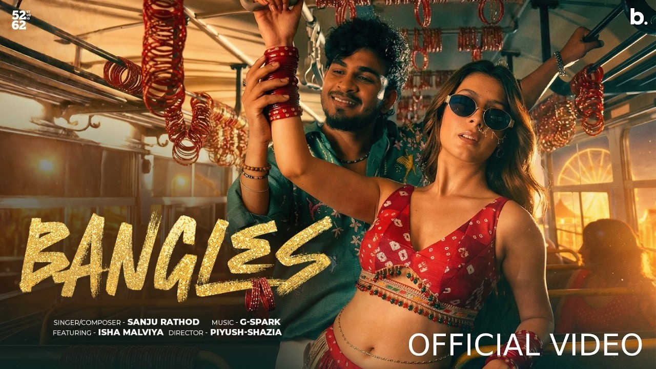 Bangles Lyrics In Hindi - Sanju Rathod | Bangles Bangles Lyrics In Hindi - Sanju Rathod | Bangles