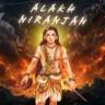 अलख निरंजन Alakh Niranjan Lyrics In Hindi - Aditya