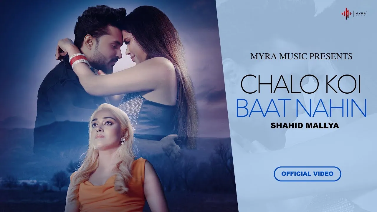 कोई बात नहीं Koi Baat Nahin Lyrics in Hindi – Shahid Mallya कोई बात नहीं Koi Baat Nahin Lyrics in Hindi – Shahid Mallya