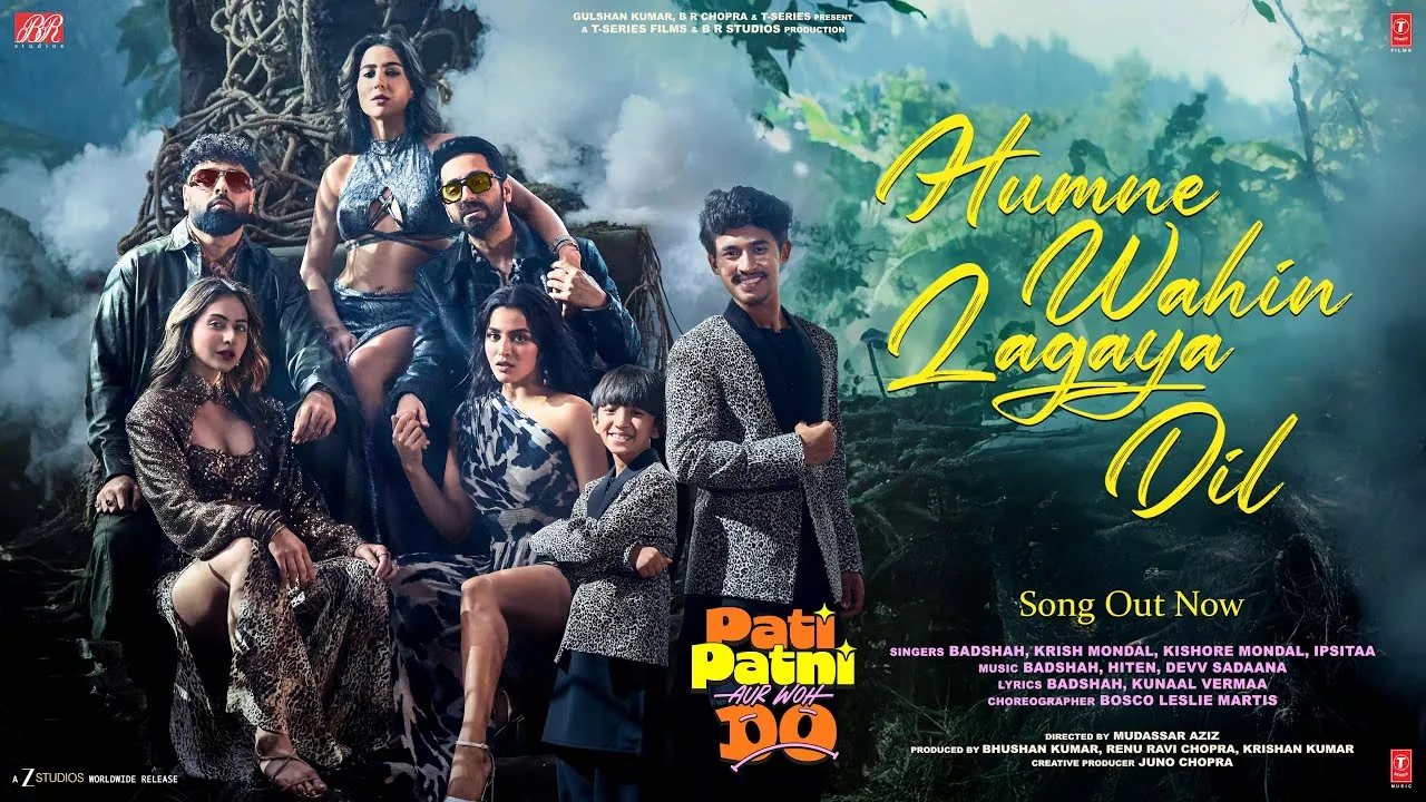 हमने वहीं लगाया दिल Humne Wahi Lagaya Dil Lyrics in Hindi – Pati Patni Aur Woh Do