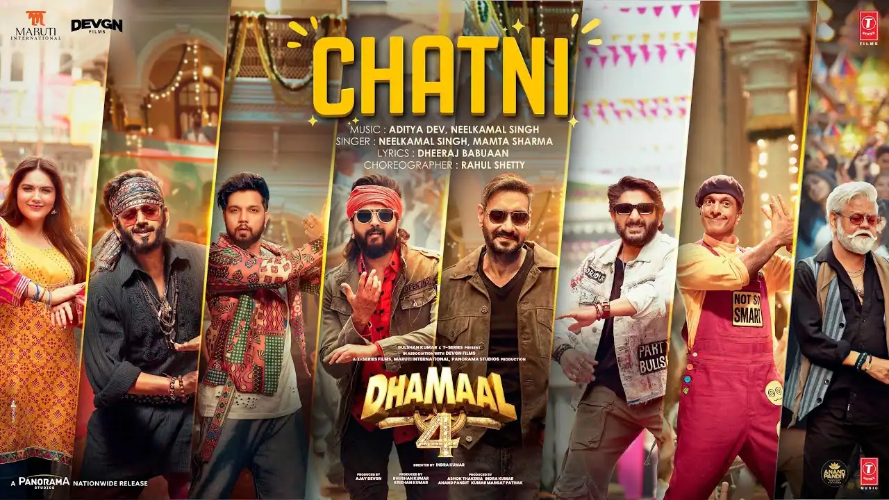 चटनी Chatni Lyrics in Hindi -Dhamaal 4(2026) चटनी Chatni Lyrics in Hindi – Dhamaal 4